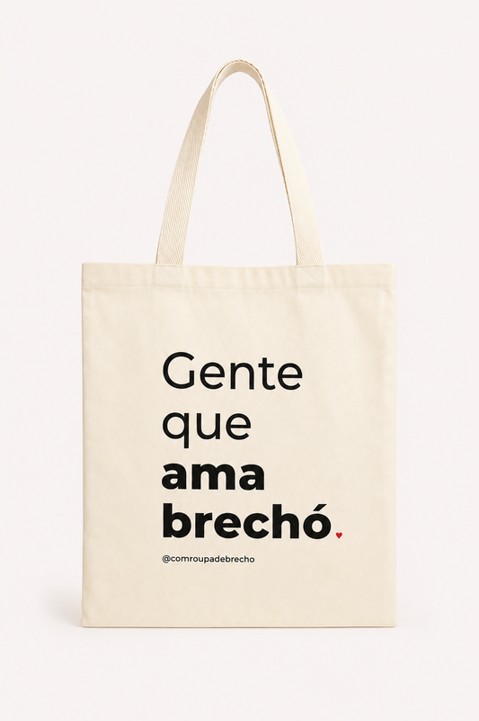Ecobag Gente que Ama Brechó